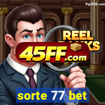 sorte 77 bet